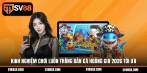 Bắn Cá Hoàng Gia